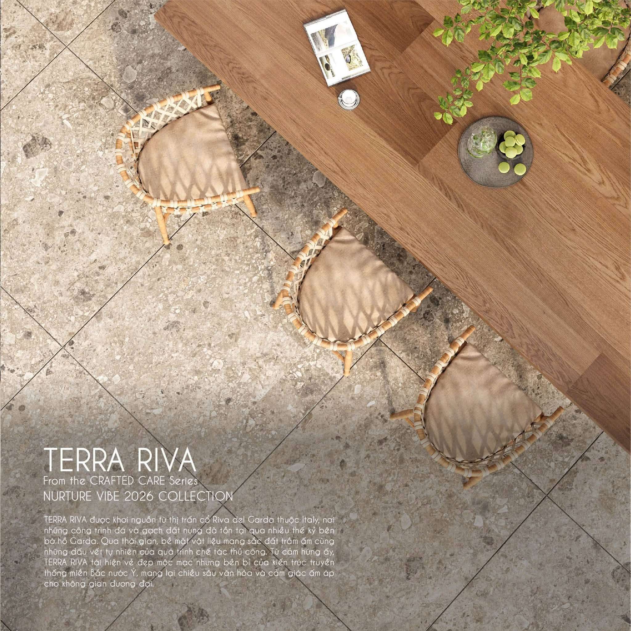 TERRA RIVA - CHẤT ĐẤT Ý TRONG NHỊP SỐNG ĐƯƠNG ĐẠI